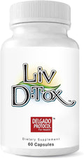 Liv D-Tox - 60 Capsules - Liver Detox and Cleanse Support Health Supplement by TheDelgadoProtocolforHealth