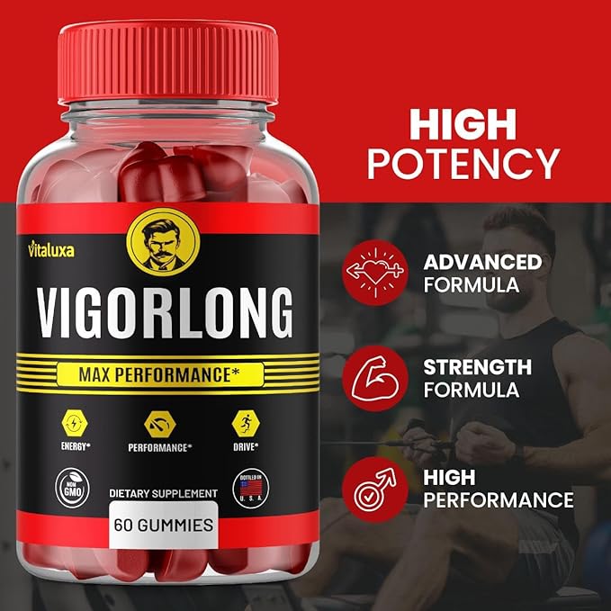 Vigorlong Gummies Maximum Strength All Natural Advanced Formula Performance - Image 6